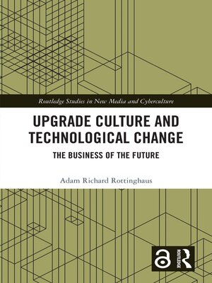 cover image of Upgrade Culture and Technological Change